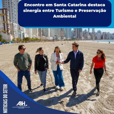 Encontro em Santa Catarina destaca sinergia entre Turismo e Preservação Ambiental