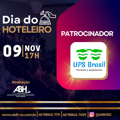 UPS Brasil patrocinadora dia do hoteleiro. Celebrando parcerias com ABIH-SC