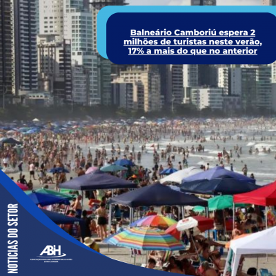 Balneário Camboriú espera 2 milhões de turistas neste verão, 17% a mais do que no anterior