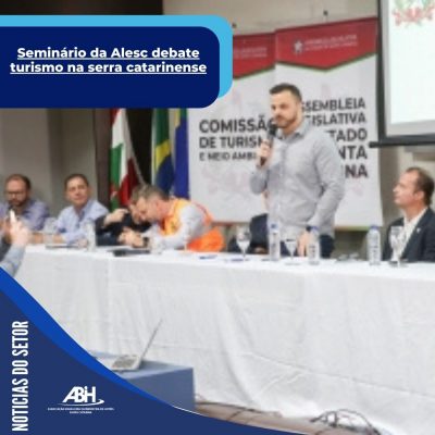 Seminário da Alesc debate turismo na serra catarinense