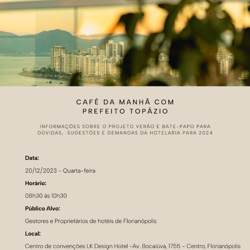 Café da Manhã com Prefeito de Florianópolis