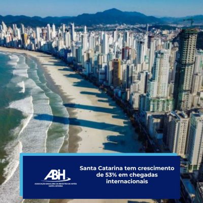 Santa Catarina tem crescimento de 53% em chegadas internacionais