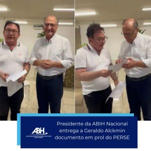 Presidente da ABIH Nacional entrega a Geraldo Alckmin documento em prol do PERSE