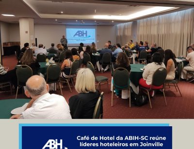 Café de Hotel da ABIH-SC reúne líderes hoteleiros em Joinville