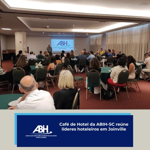 Café de Hotel da ABIH-SC reúne líderes hoteleiros em Joinville