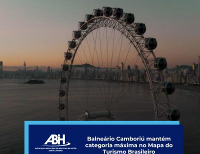 Balneário Camboriú mantém categoria máxima no Mapa do Turismo Brasileiro