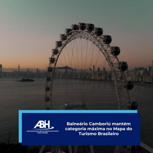 Balneário Camboriú mantém categoria máxima no Mapa do Turismo Brasileiro
