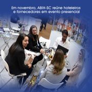 Em novembro, ABIH-SC reúne hoteleiros e fornecedores em evento presencial