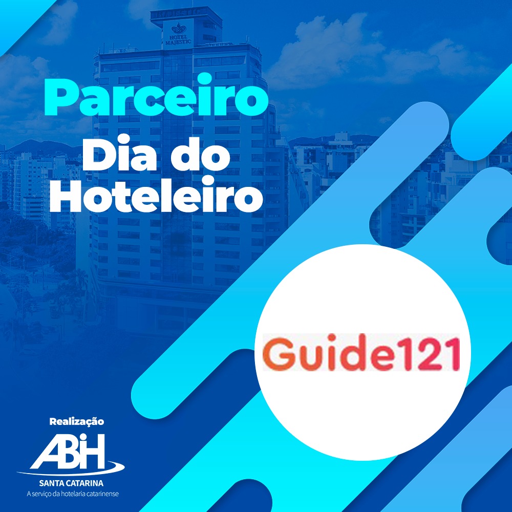 Guide 121: dia do hoteleiro com  muita qualificação e negócios para o setor turístico