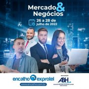 Encatho & Exprotel: Comercialização a todo vapor